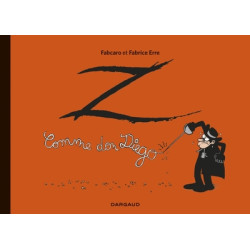 Z comme Don Diego - Z comme...