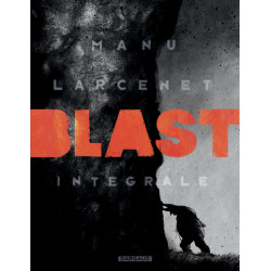 Blast - Intégrale complète