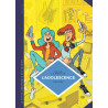 La petite Bédéthèque des Savoirs - Tome 21 - L'Adolescence. Un âge à part entière.
