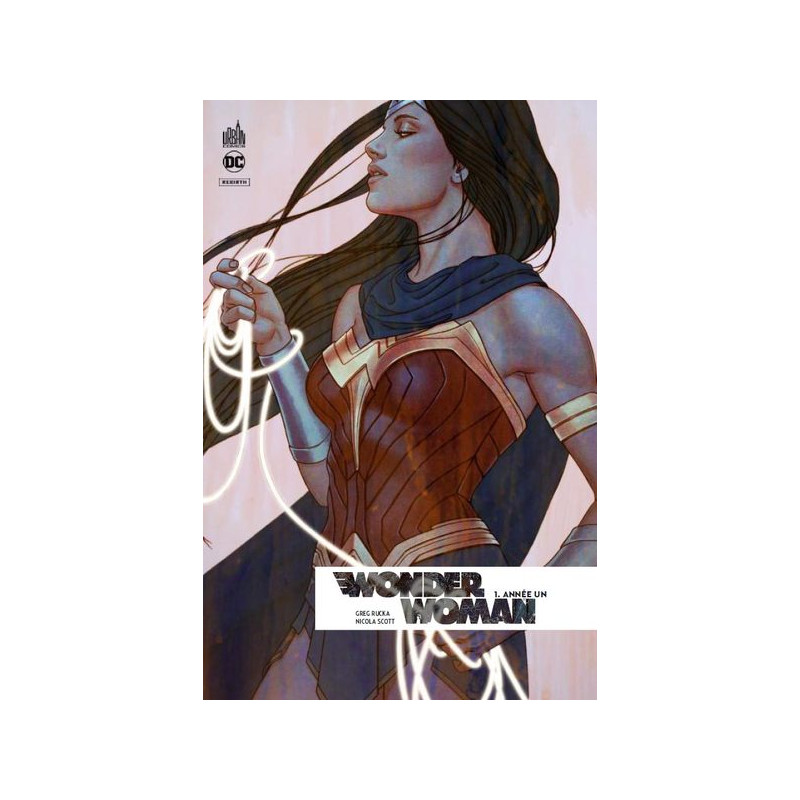 WONDER WOMAN REBIRTH - Tome 1