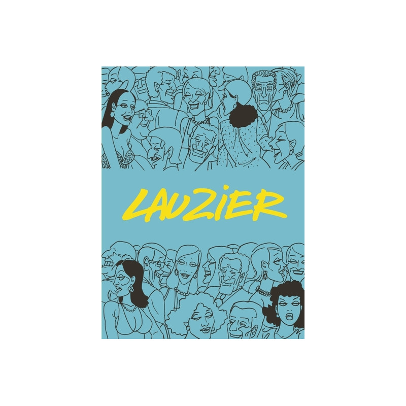 Lauzier - intégrale