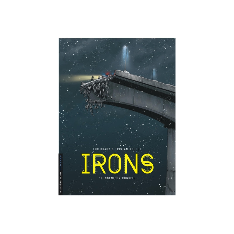 Irons - Tome 1 - Ingénieur-conseil