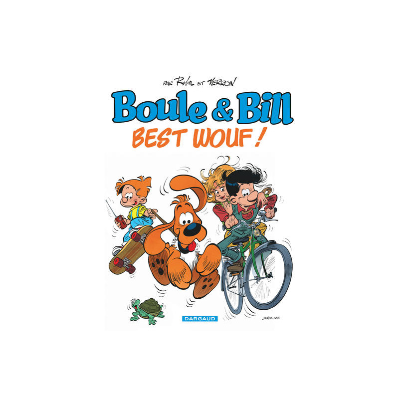 Boule & Bill - Compil - Best Wouf !