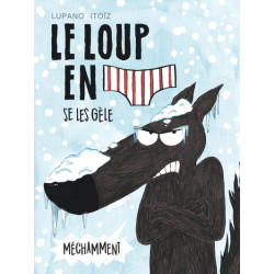 Le Loup en slip - Tome 2 -...