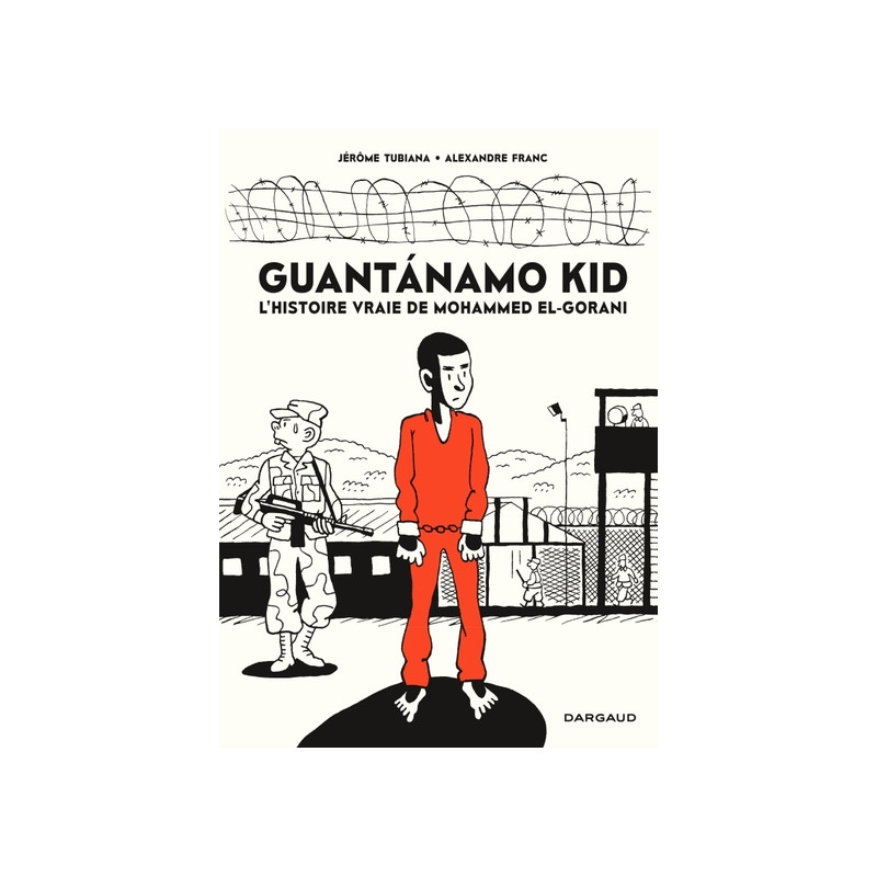 Guantanamo Kid - Guantanamo Kid