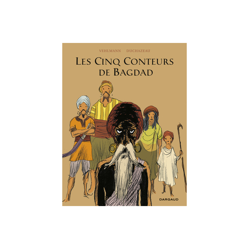 Les Cinq Conteurs de Bagdad
