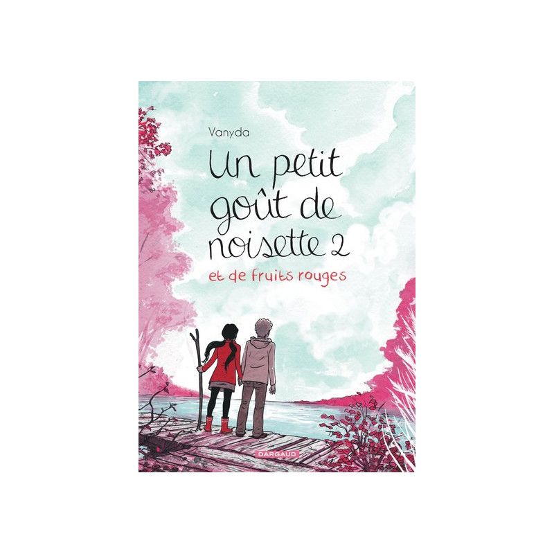 Un petit goût de noisette - Tome 2