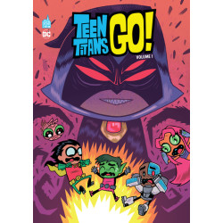 Teen Titans Go !  - Tome 1