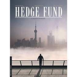 Hedge Fund - Tome 6 -...