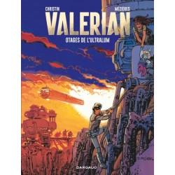 Valérian - Tome 16 - Otages...