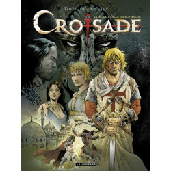 Intégrale Croisade - Tome 1...