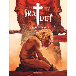Ira Dei - Tome 2 - La Part...