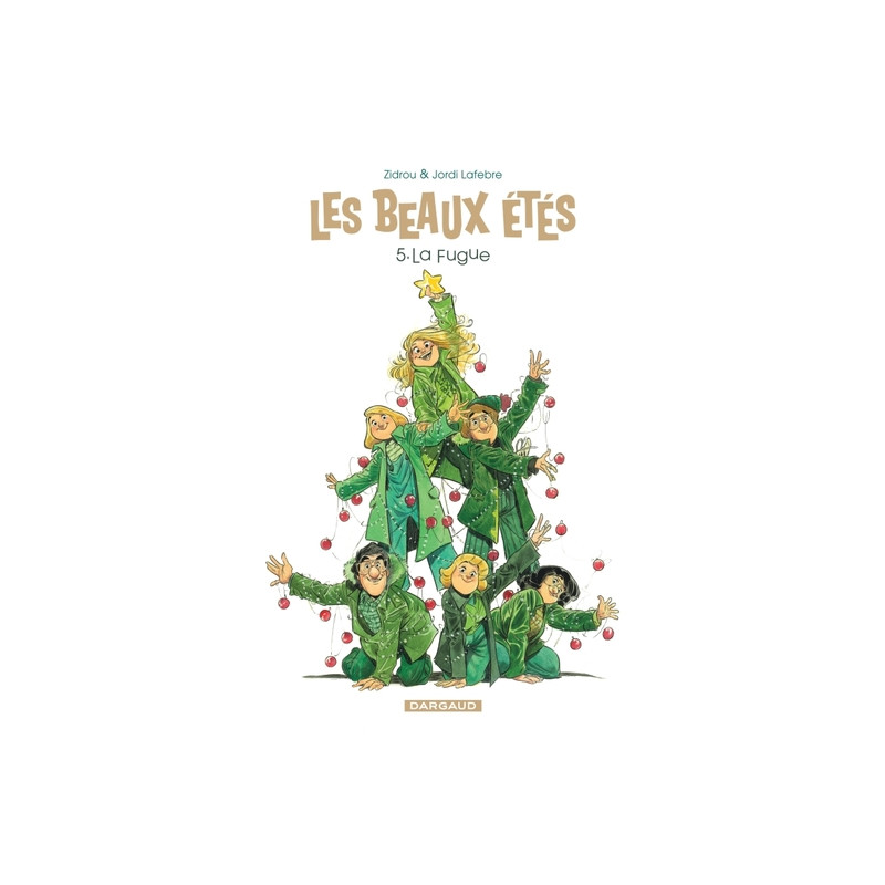 Les Beaux Étés - Tome 5 - La Fugue