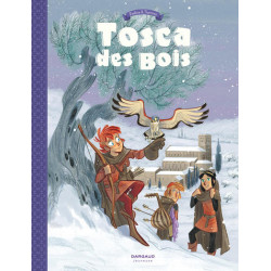 Tosca des Bois - Tome 2 -...