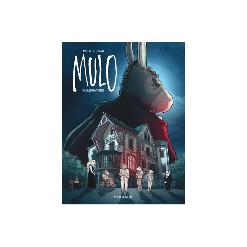 Mulo - Tome 2 - Villégiature