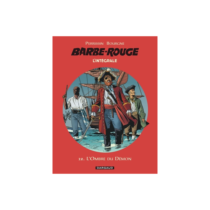 Barbe-Rouge - Intégrales - Tome 12 - L'Ombre du démon