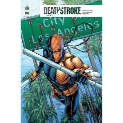 Deathstroke Rebirth  - Tome 3