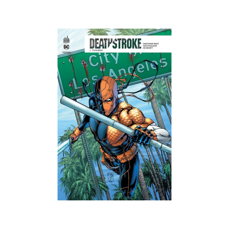 Deathstroke Rebirth  - Tome 3