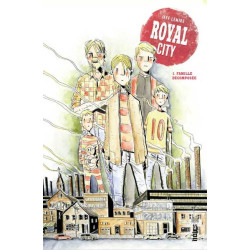 Royal City  - Tome 1