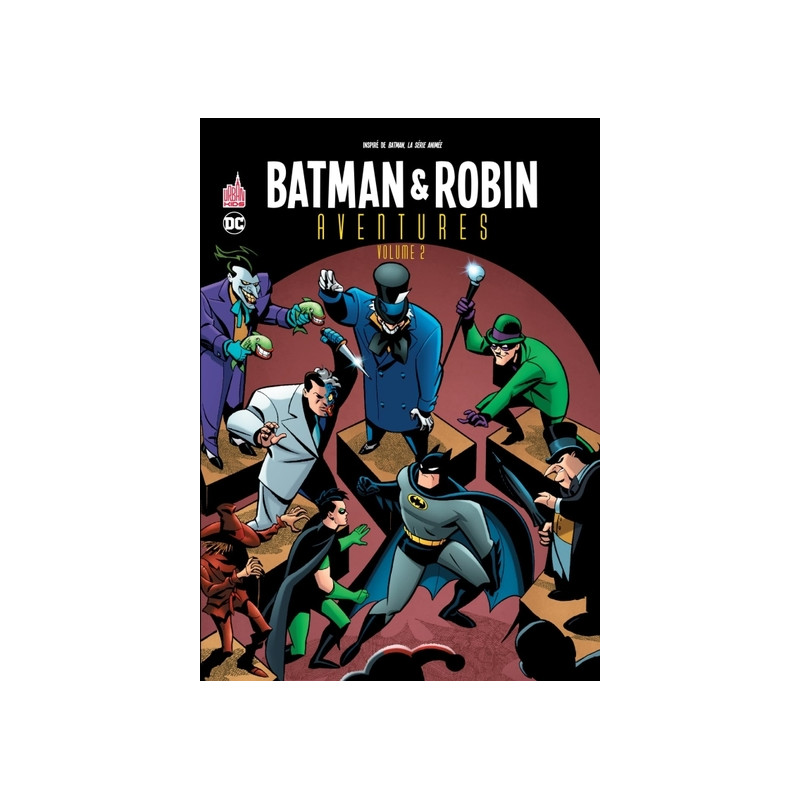 Batman & Robin Aventures Tome 2