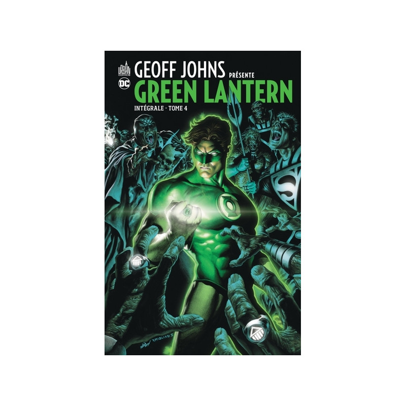 Geoff Johns présente Green Lantern Intégrale 4