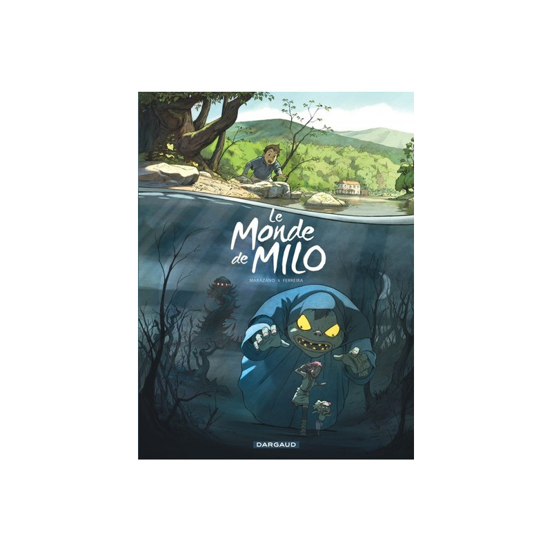 Le Monde de Milo  - Tome 1