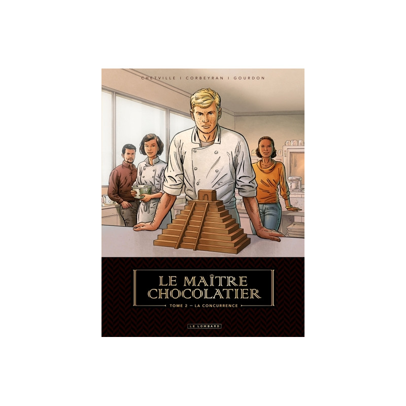 Le Maître Chocolatier - Tome 2 - La Concurrence