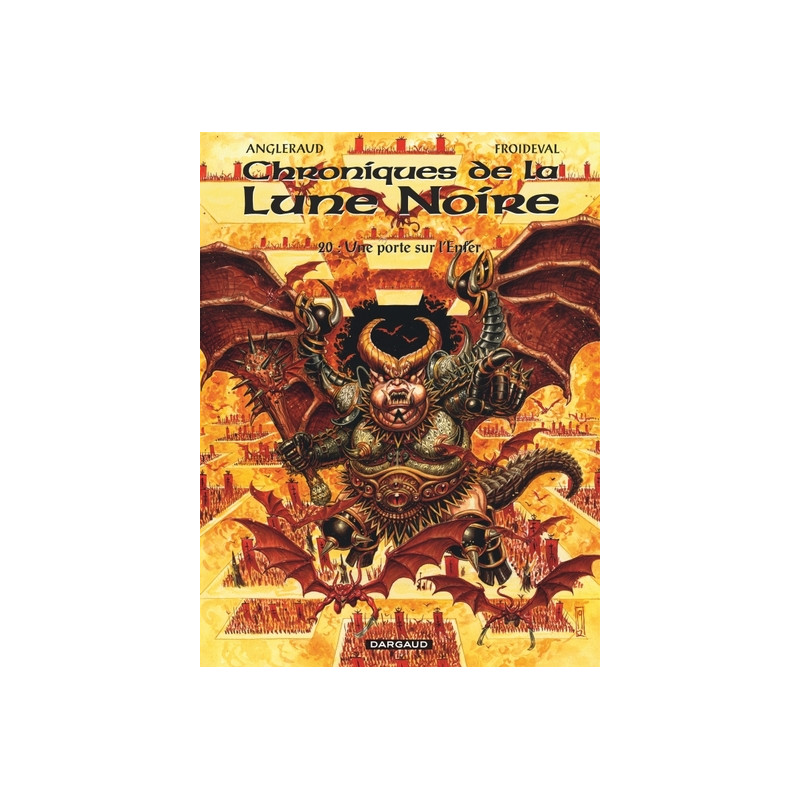 Les Chroniques de la Lune noire - Tome 20 - Une porte sur l?Enfer