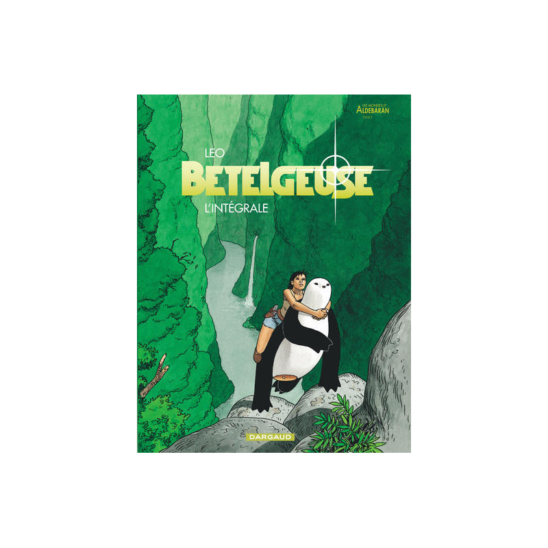 Bételgeuse - Bételgeuse - Intégrale complète