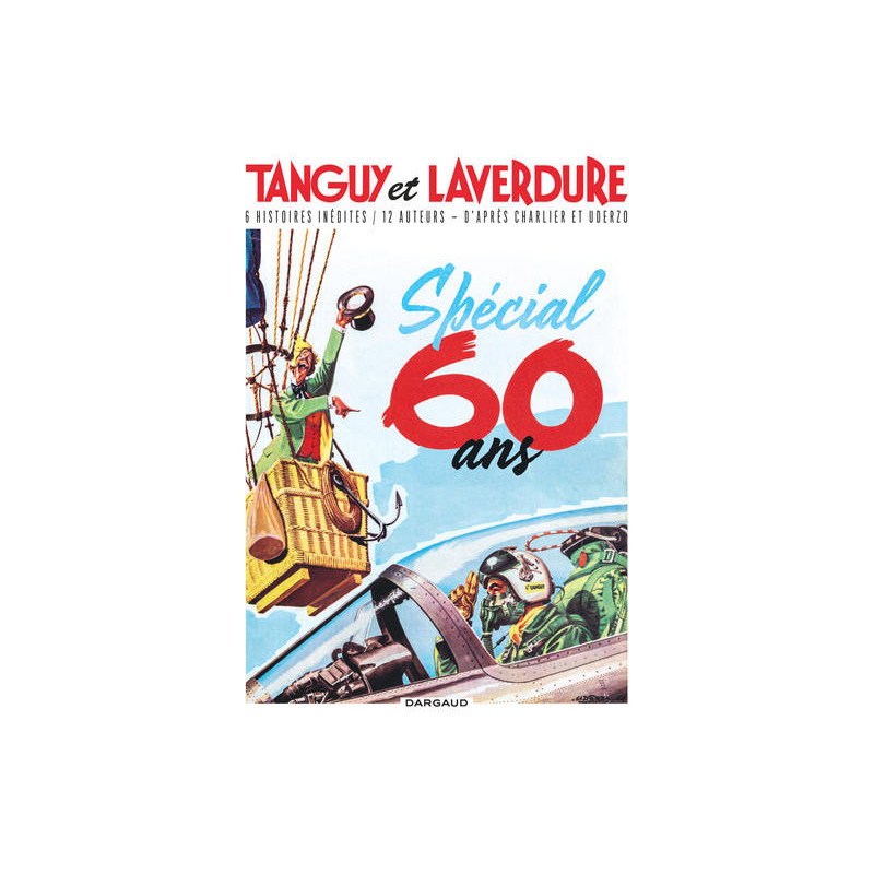 Tanguy & Laverdure - anniversaire 60 ans