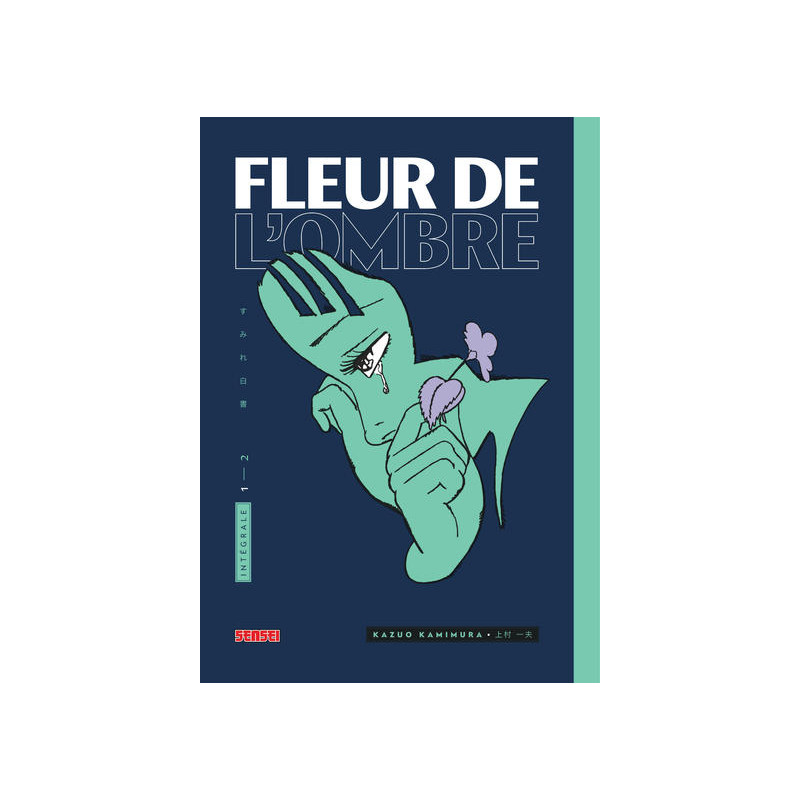 Fleur de l'ombre - Tome 1