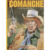 Comanche - intégrale - Tome 3 - Comanche intégrale Tome 3