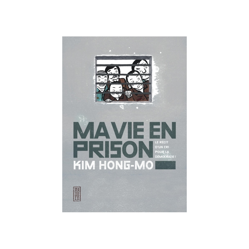 Ma vie en prison