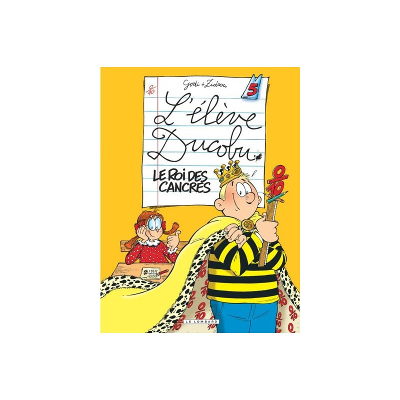 Ducobu  - Tome 5 - Le Roi des Cancres
