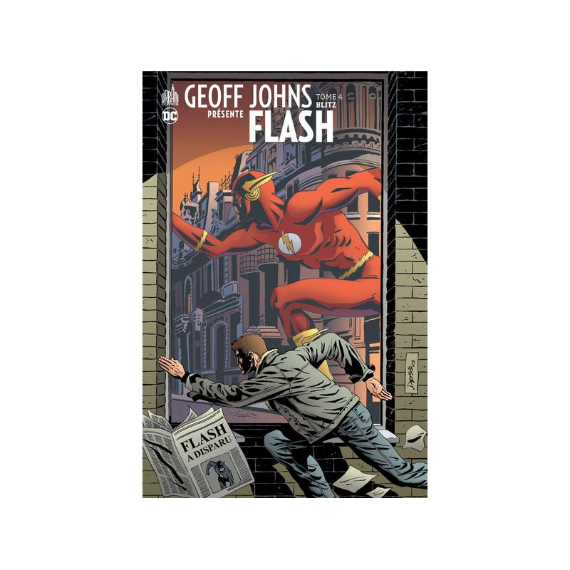 Geoff Johns présente Flash  - Tome 4