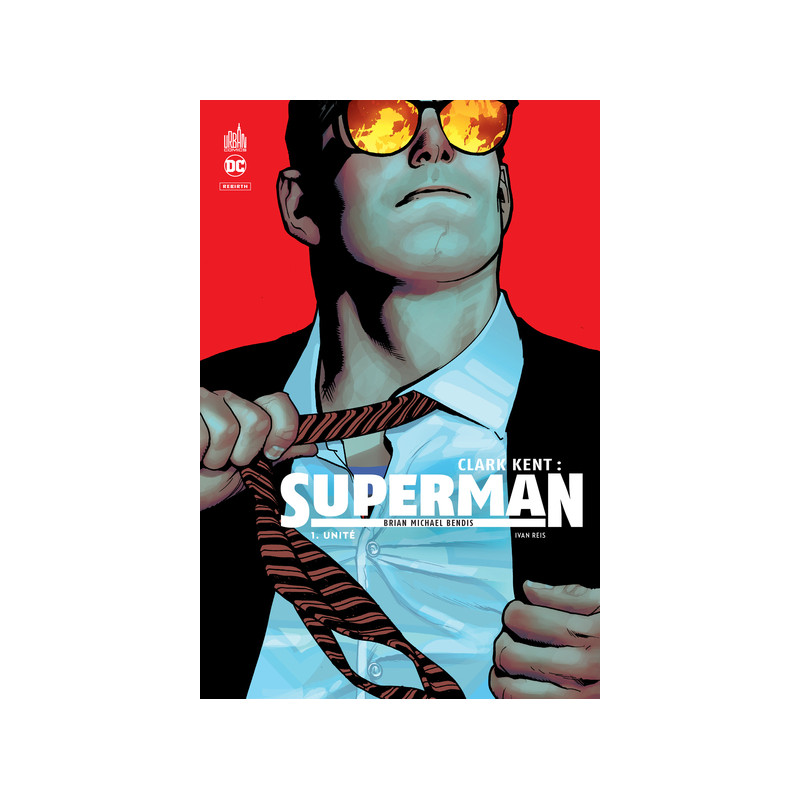 Clark Kent : Superman - Tome 1