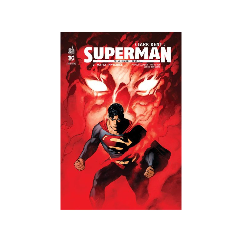 Clark Kent : Superman - Tome 2
