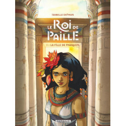 Le Roi de Paille - Tome 1 -...
