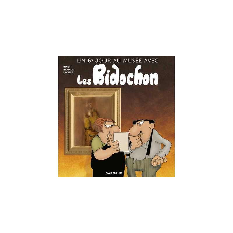 Un sixième jour au musée avec les Bidochon