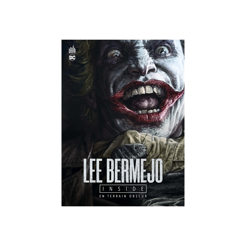 Lee Bermejo Inside - En terrain obscur