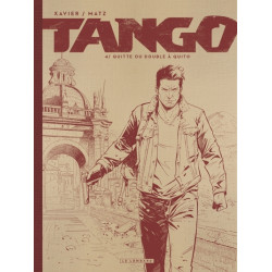 Tango - Tome 4 - Quitte ou...