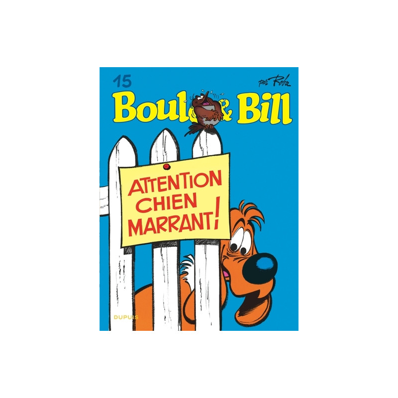 Boule et Bill - Tome 15 - Attention chien marrant !