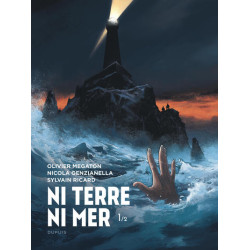 Ni Terre ni Mer - Tome 1
