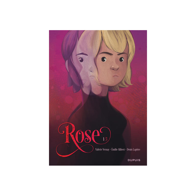 Rose - Tome 1