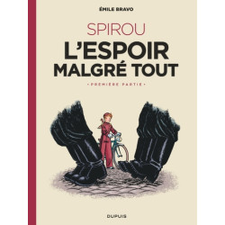 Le Spirou d'Emile Bravo -...
