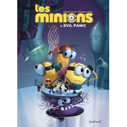 Les Minions - Tome 2 - Evil...
