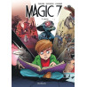 Magic 7 - Tome 4 - Vérités
