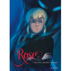 Rose - Tome 2