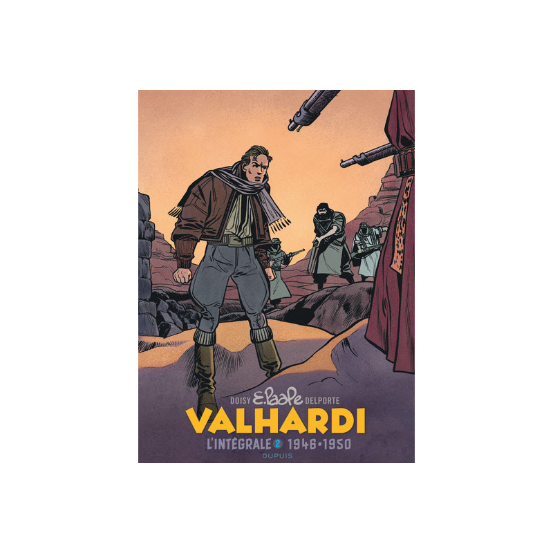 Valhardi Intégrale - Valhardi, L'intégrale, tome 2 (1946-1950)
