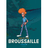 Broussaille, L'intégrale - Tome 1 - Broussaille, L'intégrale (1978-1987)